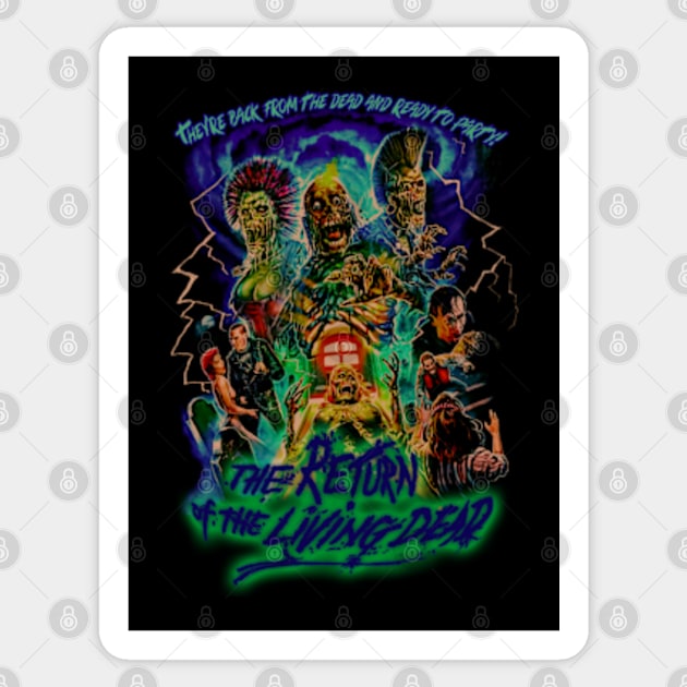 The Return Of The Living Dead, Vintage Horror. (Version 2) Sticker by The Dark Vestiary